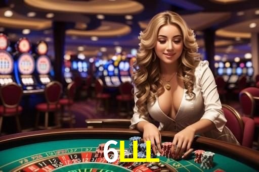 6LLL cassino online